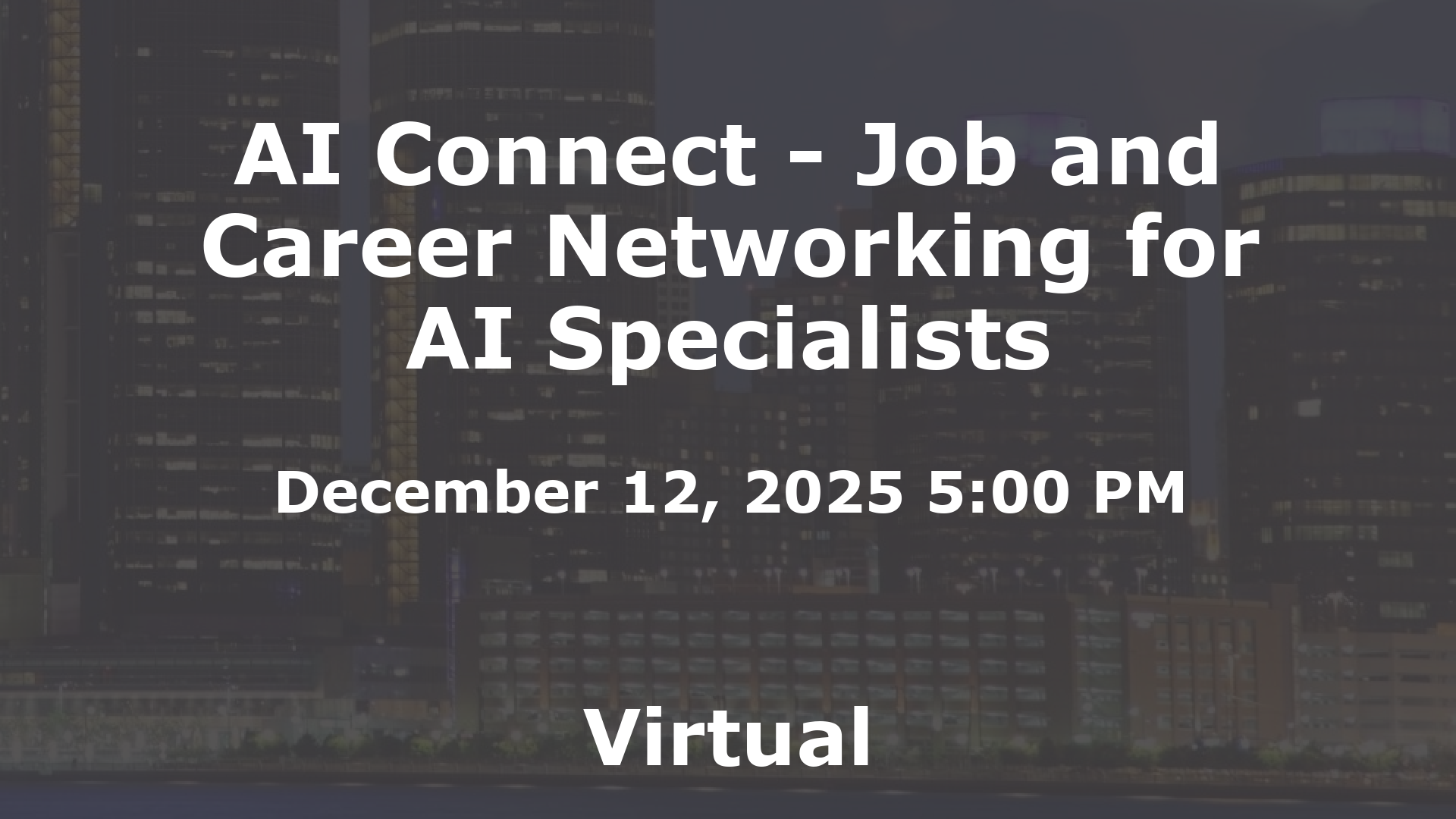 AI Connect - Job and Career Networking for AI Specialists event image